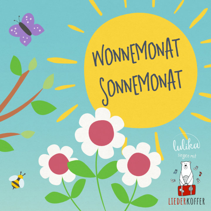 Liederkoffer - Wonnemonat Sonnemonat